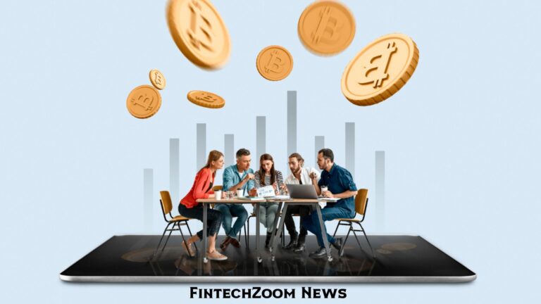 FintechZoom News – Latest Trends & Insights in Fintech